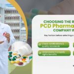choosing-the-right-ethical-pcd-pharma-franchise-company-india